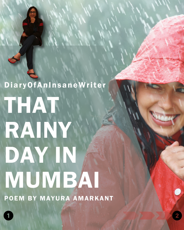 That Rainy Day In Mumbai - Poem By Mayura Amarkant
